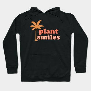 Plant Smiles Hoodie